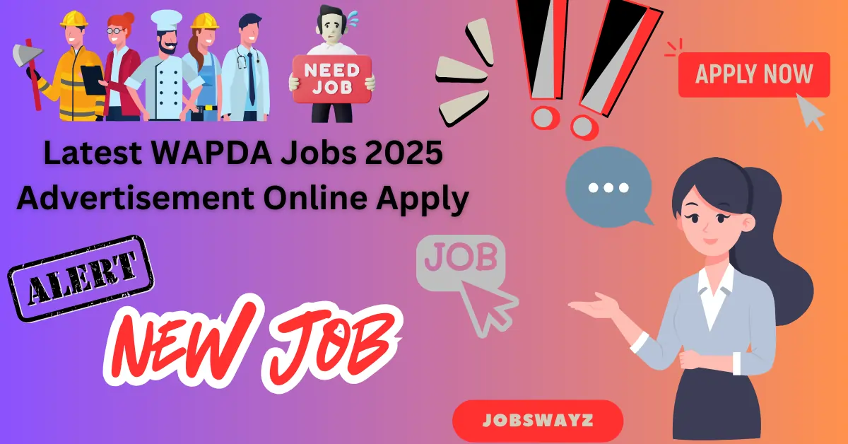Latest WAPDA Jobs 2025 Advertisement Online Apply