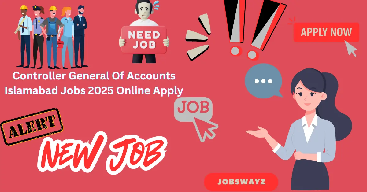 Controller General Of Accounts Islamabad Jobs 2025 Online Apply
