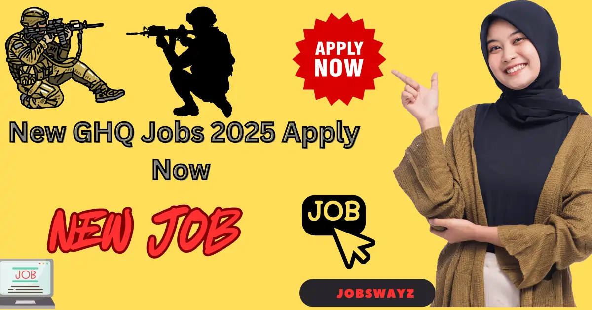GHQ Rawalpindi Jobs 2025 Online Apply