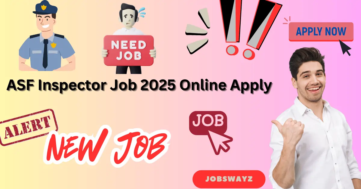 ASF Inspector Job 2025 Online Apply