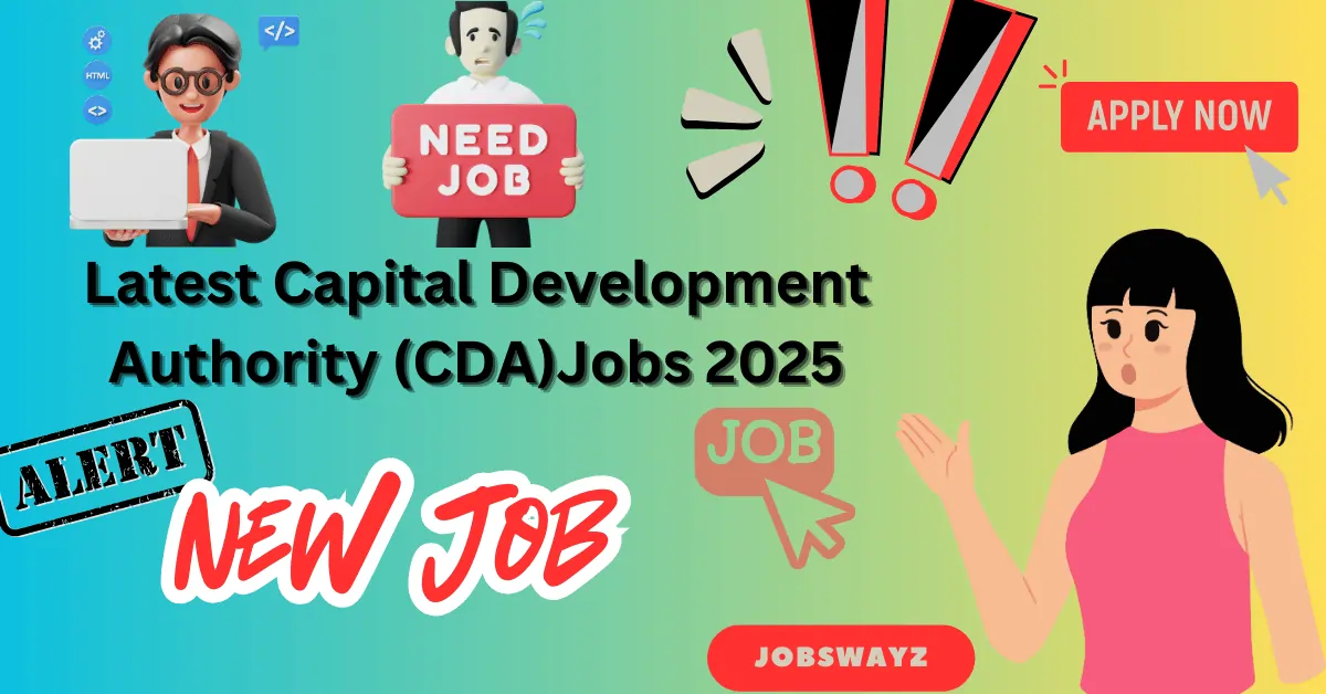 Latest Capital Development Authority (CDA)Jobs 2025