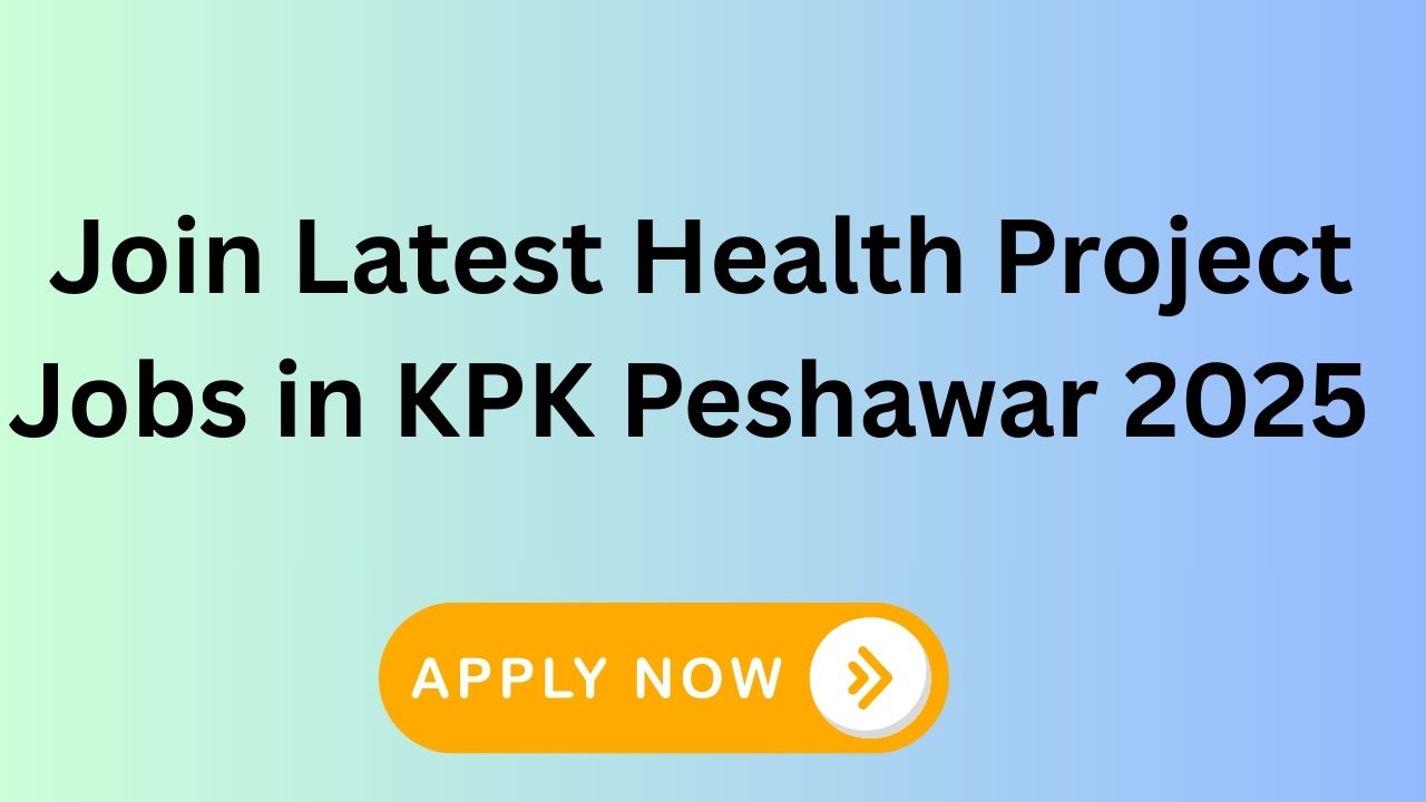 Jobs in KPK Peshawar